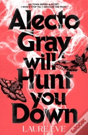Capa do artigo Alecto Gray Will Hunt You Down