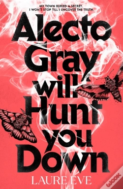 Capa do artigo Alecto Gray Will Hunt You Down