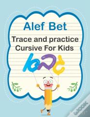 Alef Bet - Trace And Practice Cursive For Kids