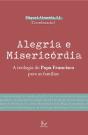 Alegria e Misericórdia - Preview