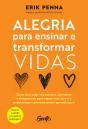 Alegria Para Ensinar E Transformar Vidas - Preview
