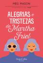 Alegrias e Tristezas de Martha Friel - Preview