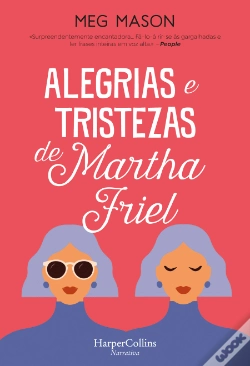 Capa do artigo Alegrias e Tristezas de Martha Friel