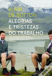 Capa do artigo Alegrias E Tristezas Do Trabalho