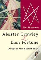Aleister Crowley e Dion Fortune