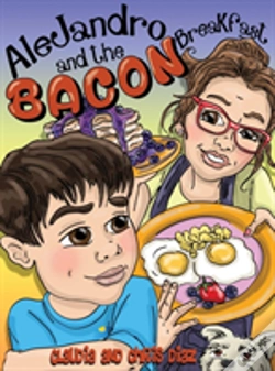Capa do artigo Alejandro And The Bacon Breakfast