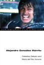 Alejandro Gonzalez Inarritu - Preview