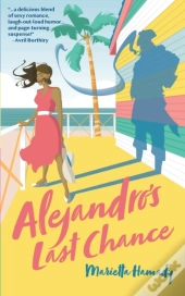 Alejandro'S Last Chance