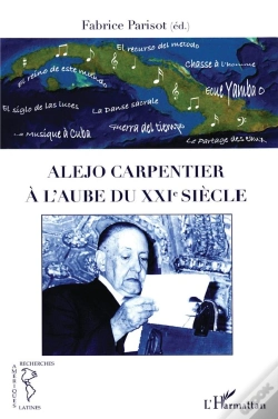 Capa do artigo Alejo Carpentier À L'Aube Du Xxi Siècle