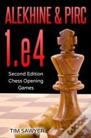 Alekhine & Pirc 1.E4