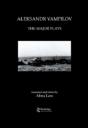 Aleksandr Vampilov: The Major Plays - Preview