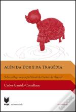 Além da Dor e da Tragédia 