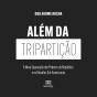 Além Da Tripartição - Preview