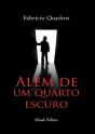 Além de um Quarto Escuro - Preview