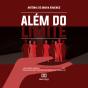 Além Do Limite - Preview