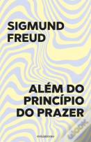 Além do Princípio do Prazer