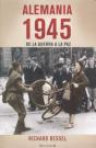 Alemania 1945 De La Guerra A La Paz - Preview