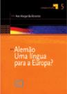 Alemão - Uma Língua para a Europa?