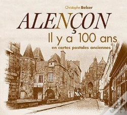 Capa do artigo Alençon Il Y A 100 Ans