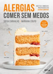 Capa do artigo Alergias: Comer Sem Medos