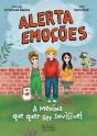 Alerta Emoções 2: A Menina Que Quer Ser Invisível - Preview