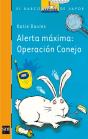 Alerta Máxima: Operación Conejo - Preview