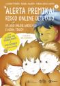 Alerta Premika! Risco Online Detetado N.º 2 - Preview