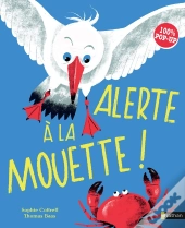 Alerte À La Mouette !