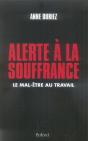 Alerte À La Souffrance ; Le Mal-Être Au Travail - Preview