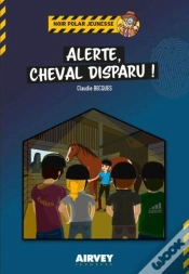 Capa do artigo Alerte, Cheval Disparu !