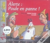 Capa do artigo Alerte : Poule En Panne !