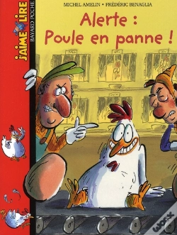 Capa do artigo Alerte : Poule En Panne !