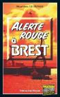 Alerte Rouge À Brest - Preview
