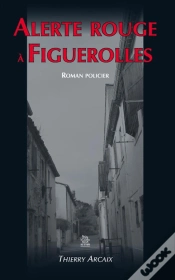 Capa do artigo Alerte Rouge A Figuerolles