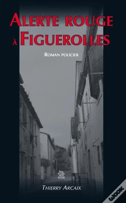 Capa do artigo Alerte Rouge A Figuerolles