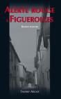 Alerte Rouge A Figuerolles - Preview