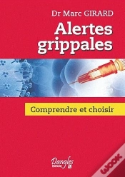 Capa do artigo Alertes Grippales ; Comprendre Et Choisir