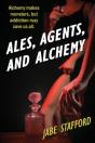 Ales, Agents, And Alchemy - Preview