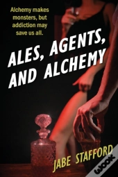 Ales, Agents, And Alchemy