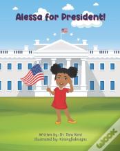 Alessa For President!