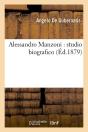 Alessandro Manzoni Studio Bio Edition 1879 - Preview