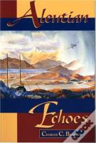 Aleutian Echoes