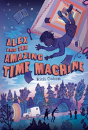 Alex And The Amazing Time Machine - Preview