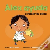 Álex Ayuda A Hacer La Cena