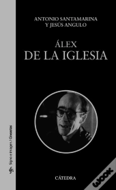 Álex De La Iglesia