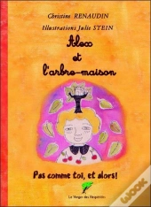 Alex Et L'Arbre-Maison