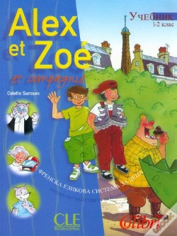 Capa do artigo Alex Et Zoe Et Compagnie Niveau 1 Eleve Colibri