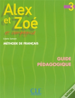 Capa do artigo Alex Et Zoe Et Compagnie ; Niveau 3 ; Professeur