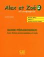 Alex Et Zoe; Français ; Niveau 2 ; Guide Pédagogique - Preview