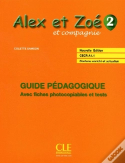 Capa do artigo Alex Et Zoe; Français ; Niveau 2 ; Guide Pédagogique